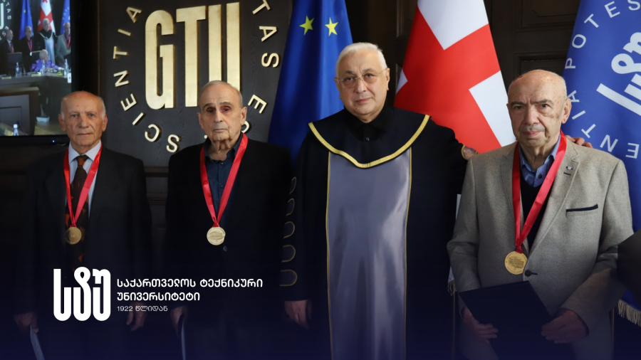 საქართველოს ტექნიკური უნივერსიტეტის რექტორმა სამი პროფესორი ოქროს მედლებით დააჯილდოვა